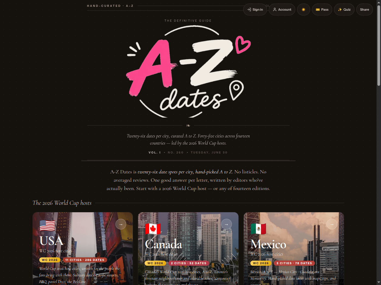 A–Z Dates — twenty-six dates per city, curated A to Z, across 45 cities in 14 countries led by the 2026 World Cup hosts